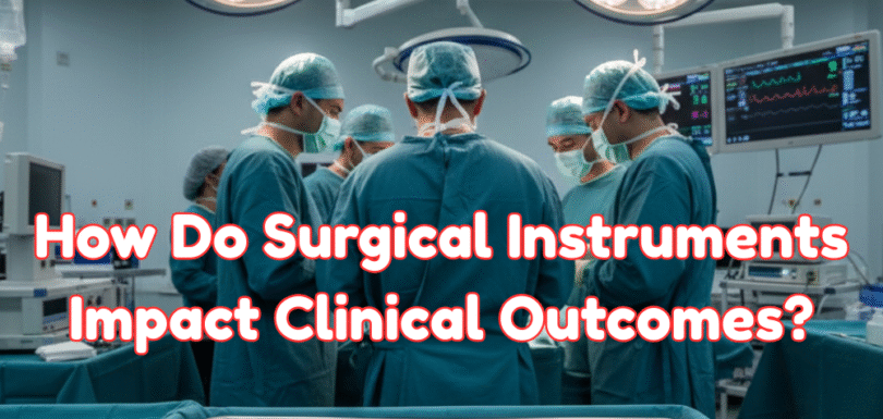 surgical instruments